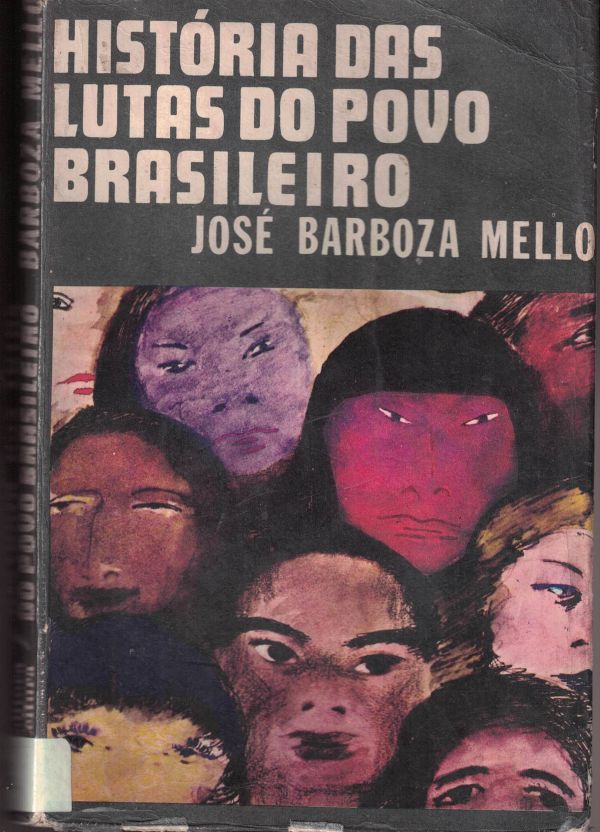 História das Lutas do Povo Brasileiro